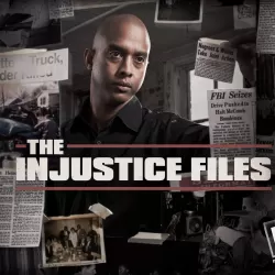 The Injustice Files