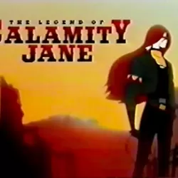 The Legend of Calamity Jane