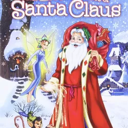 The Life and Adventures of Santa Claus