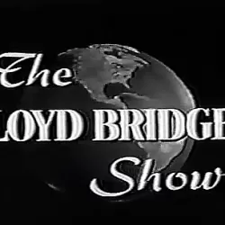 The Lloyd Bridges Show