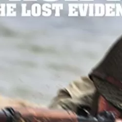 The Lost Evidence