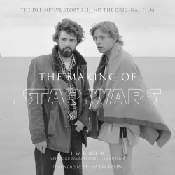 The Making of Star Wars