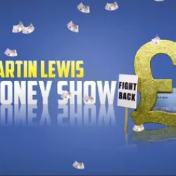 The Martin Lewis Money Show