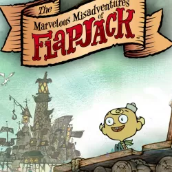 The Marvelous Misadventures of Flapjack