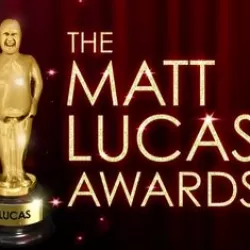 The Matt Lucas Awards