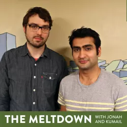 The Meltdown with Jonah and Kumail