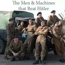 The Men and the Machines that Beat Hitler