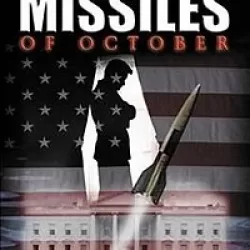 The Missiles of October