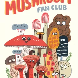 The Mushroom Club