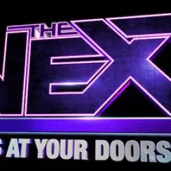 The Next: Fame Is at Your Doorstep