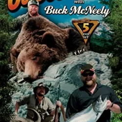 The Outdoorsman With Buck McNeely