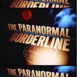The Paranormal Borderline