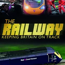 The Railway Keeping Britain on Track