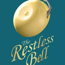 The Restless Bell