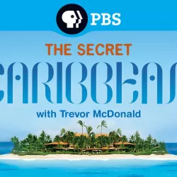 The Secret Caribbean with Trevor McDonald
