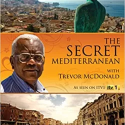 The Secret Mediterranean with Trevor Mcdonald