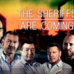 The Sheriffs Are Coming