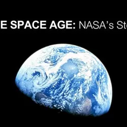 The Space Age: NASA's Story