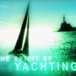 The Spirit of Yachting