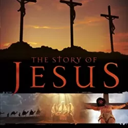 The Story of Jesus