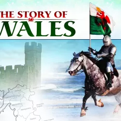 The Story of Wales