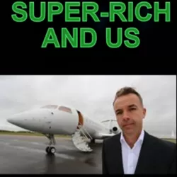 The Super-Rich and Us