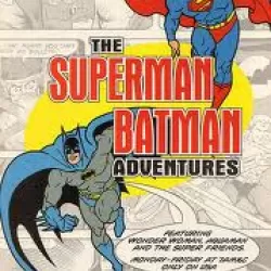 The Superman/Batman Adventures