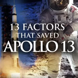 The Thirteen Factors That Saved Apollo 13