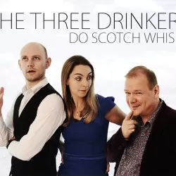 The Three Drinkers Do Scotch Whisky