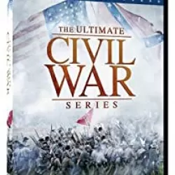 The Ultimate Civil War Series 150th Anniversary Edition