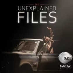 The Unexplained Files