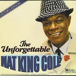 The Unforgettable Nat 'King' Cole