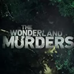 The Wonderland Murders