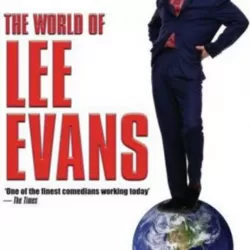 The World of Lee Evans