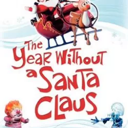 The Year Without a Santa Claus