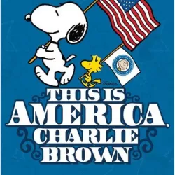 This Is America, Charlie Brown