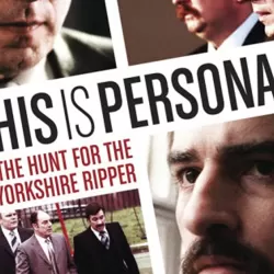 This Is Personal: The Hunt for the Yorkshire Ripper