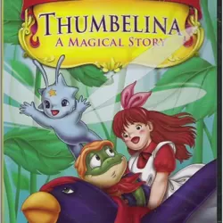 Thumbelina: A Magical Story