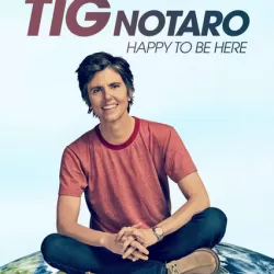 Tig Notaro: Happy To Be Here