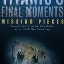 Titanic's Final Moments: Missing Pieces