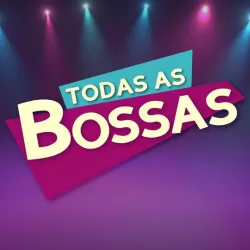 Todas as Bossas