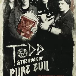 Todd and the Book of Pure Evil