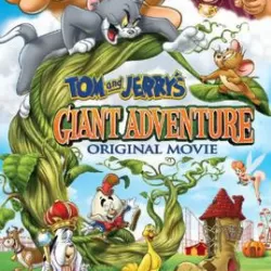 Tom and Jerry's Giant Adventure