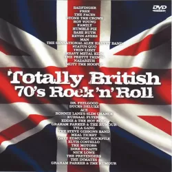 Totally British: 70s Rock `n' Roll