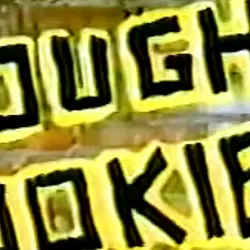 Tough Cookies