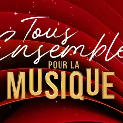 Tous ensemble pour la musique