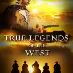 True Legends of the West