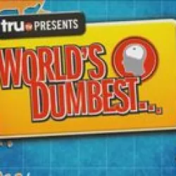 truTV Presents: World's Dumbest...