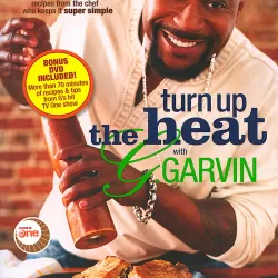 Turn Up the Heat with G. Garvin