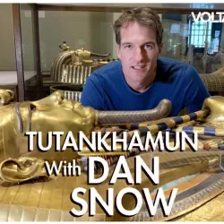 Tutankhamun With Dan Snow
